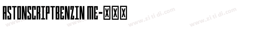 AstonScriptBenzin me字体转换